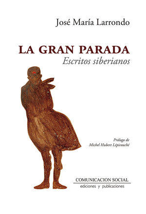 GRAN PARADA, LA