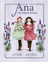 ANA Y SU MEJOR AMIGA