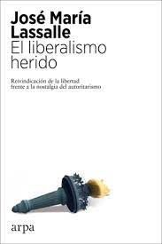 LIBERALISMO HERIDO, EL