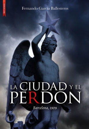 CIUDAD Y EL PERDÓN, LA