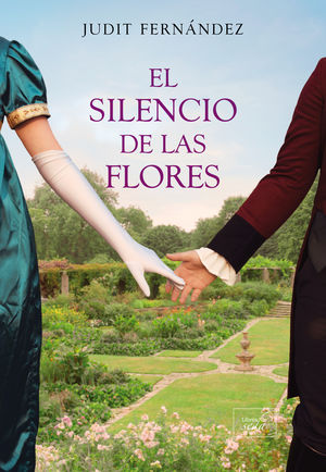 SILENCIO DE LAS FLORES, EL