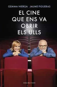 CINE QUE ENS VA OBRIR ELS ULLS, EL