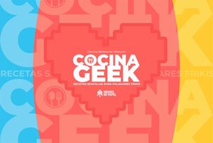 COCINA GEEK. RECETAS SENCILLAS PARA PALADARES FRIKI