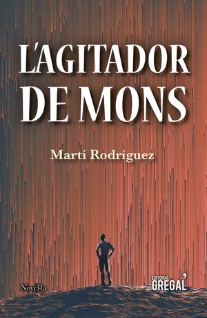 AGITADOR DE MONS, L'