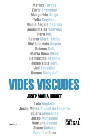 VIDES VISCUDES