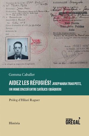 AIDEZ LES RÉFUGIÉS! JOSEP MARIA TRIAS I PEITX