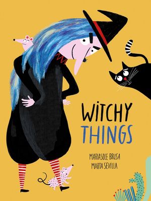 WITCHY THINGS