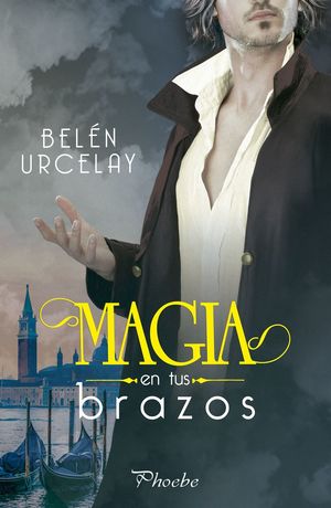 MAGIA EN TUS BRAZOS