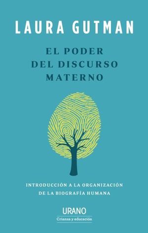 PODER DEL DISCURSO MATERNO, EL