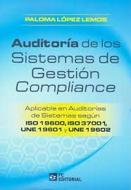 AUDITORÍA DE LOS SISTEMAS DE GESTIÓN COMPLIANCE