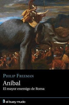 ANÍBAL, EL MAYOR ENEMIGO DE ROMA