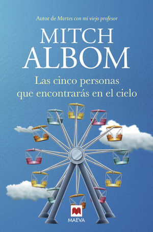 CINCO PERSONAS QUE ENCONTRARÁS EN EL CIELO, LAS
