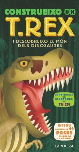 CONSTRUEIXO UN T. REX I DESCOBREIXO EL MÓN DELS DINOSAURES