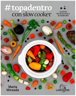 #TOPADENTRO CON SLOW COOKER