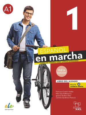 ESPAÑOL EN MARCHA 1 - A1 - LIBRO DEL ALUMNO