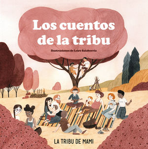 CUENTOS DE LA TRIBU, LOS