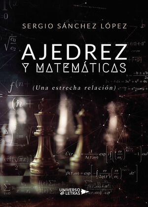 AJEDREZ Y MATEMÁTICAS