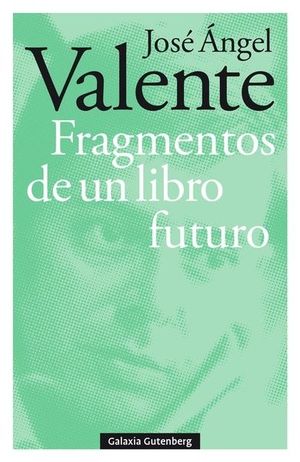 FRAGMENTOS DE UN LIBRO FUTURO