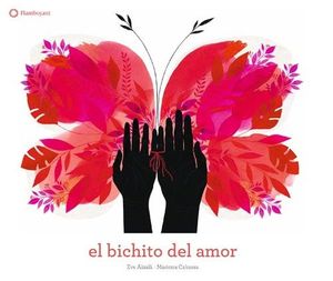 BICHITO DEL AMOR, EL