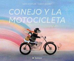 CONEJO Y LA MOTOCICLETA