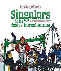 SINGULARS DE LES FESTES BARCELONINES