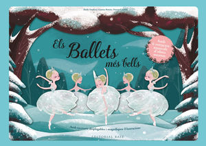 BALLETS MÉS BELLS, ELS