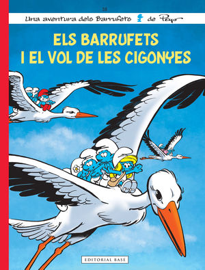 BARRUFETS I EL VOL DE LES CIGONYES, ELS