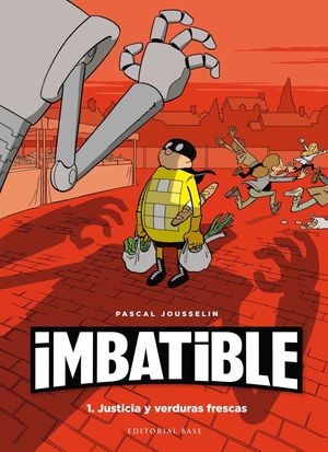 IMBATIBLE 01 - JUSTICIA Y VERDURAS FRESCAS