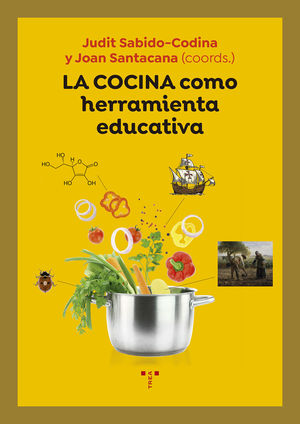 COCINA COMO HERRAMIENTA EDUCATIVA, LA