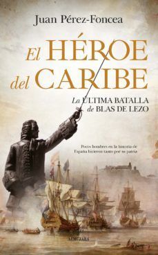 HEROE DEL CARIBE, EL
