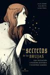 SECRETOS DE LAS BRUJAS, LOS