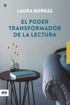 PODER TRANSFORMADOR DE LA LECTURA, EL