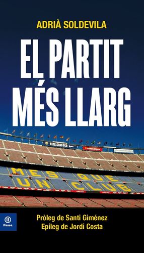 PARTIT MÉS LLARG, EL