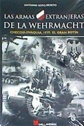 ARMAS EXTRANJERAS DE LA WEHRMACHT, LAS