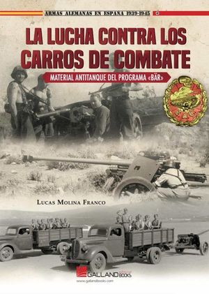 LUCHA CONTRA LOS CARROS DE COMBATE, LA