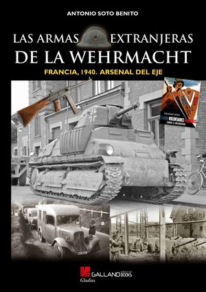 ARMAS EXTRANJERAS DE LA WEHRMACHT, LAS