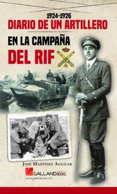 DIARIO DE UN ARTILLERO EN LA CAMPAÑA DEL RIF. 1924-1926