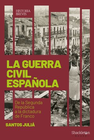 GUERRA CIVIL ESPAÑOLA, LA
