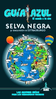 SELVA NEGRA. GUIA AZUL