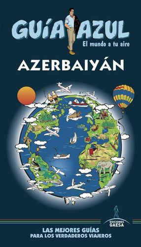 AZERBAIYÁN. GUIA AZUL