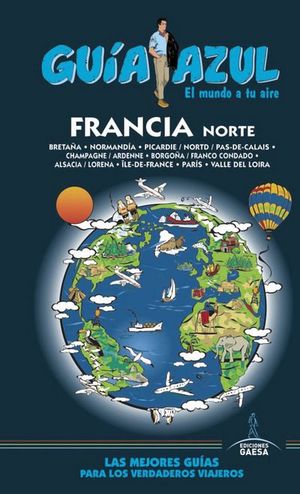 FRANCIA NORTE - GUIA AZUL