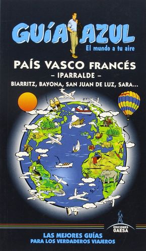 PAÍS VASCO FRANCÉS - GUIA AZUL