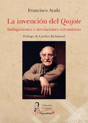 INVENCION DEL QUIJOTE, LA