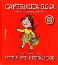 CAPERUCITA ROJA / LITTLE RED RIDING HOOD