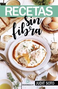 RECETAS SIN FIBRA - @DRACOOKINGHEALTHY