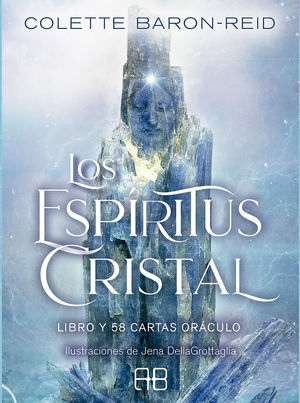 ESPÍRITUS CRISTAL, LOS (LIBRO + 58 CARTAS ORÁCULO)