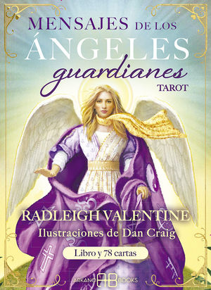 MENSAJES DE LOS ÁNGELES GUARDIANES. TAROT (LIBRO + 78 CARTAS)