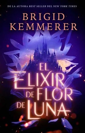 ELIXIR DE FLOR DE LUNA, EL