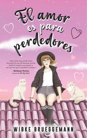 AMOR ES PARA PERDEDORES, EL