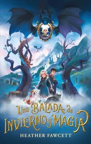 BALADA DE INVIERNO Y MAGIA, UNA